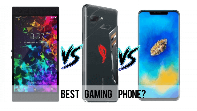 Huawei Mate 20 X vs Razer Phone 2 vs Asus ROG Phone