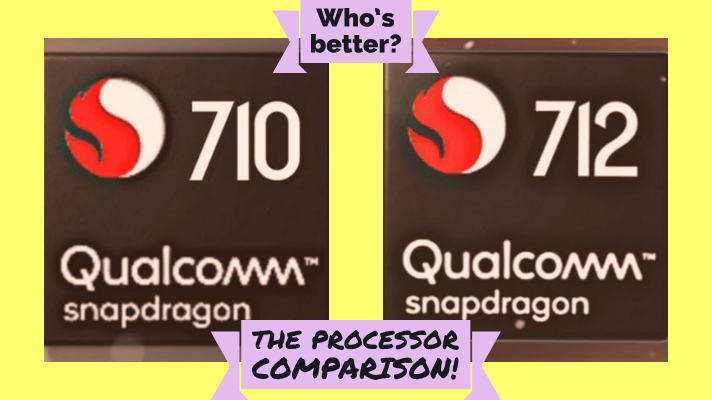 Snapdragon 710 vs Snapdragon 712