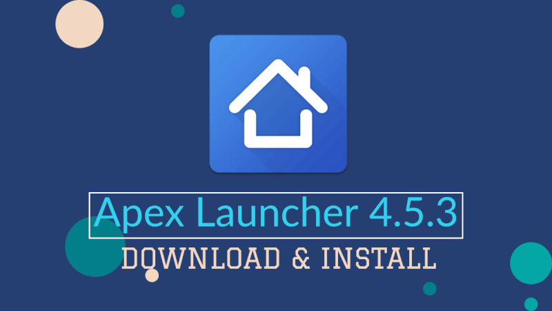 Apex Launcher 4.5.3