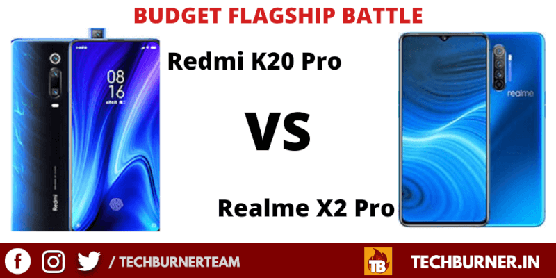 Realme X2 Pro vs Redmi K20 Pro