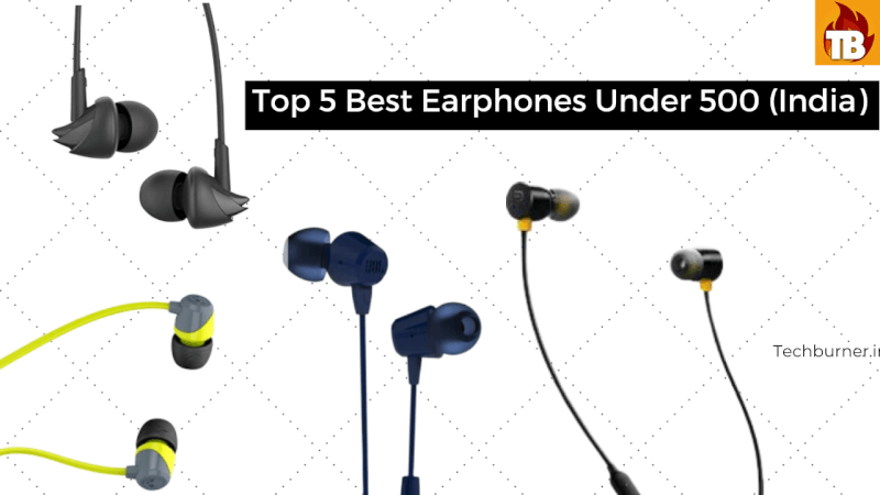 best earphones of 2020, best earphones 2020, best earphones under 500, best earphones under 500 rs