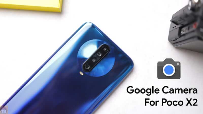 Download GCam 7.2 for Poco X2