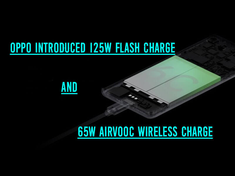 oppo 125w flash charge launched, oppo 65w airvooc charge launched, oppo wireless charge, oppo airvooc charge, oppo new charging technology