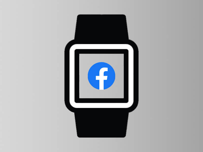 facebook, facebook smartwatch, facebook new smartwatch, facebook watch, facebook new product