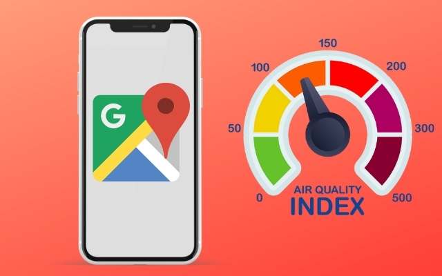 air quality index on Google Maps, aqi index, how to check air quality index on Google Maps, how to check aqi index, check wildfires on Google Maps